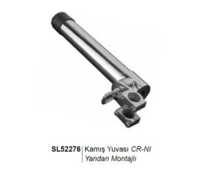 Kamış Yuvası Krom Yandan Montaj