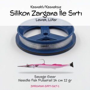 Silikon Zargana ile Sırtı Takımı (Levrek ve Lüfer)